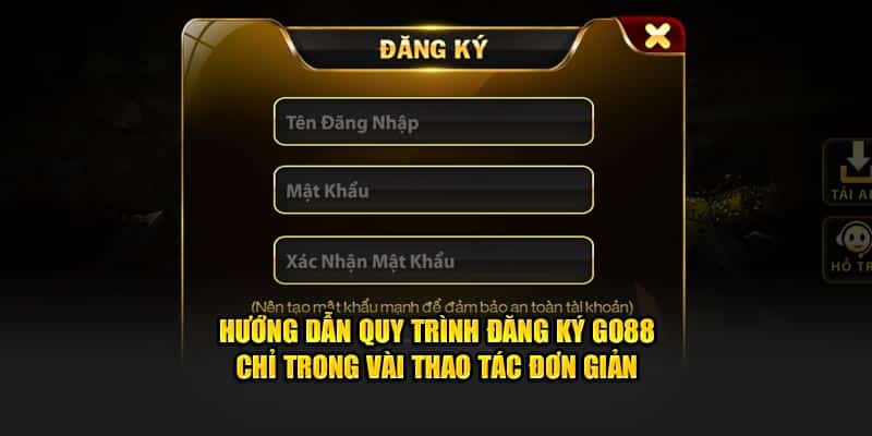 Các bước đăng ký go88 dành cho người chơi